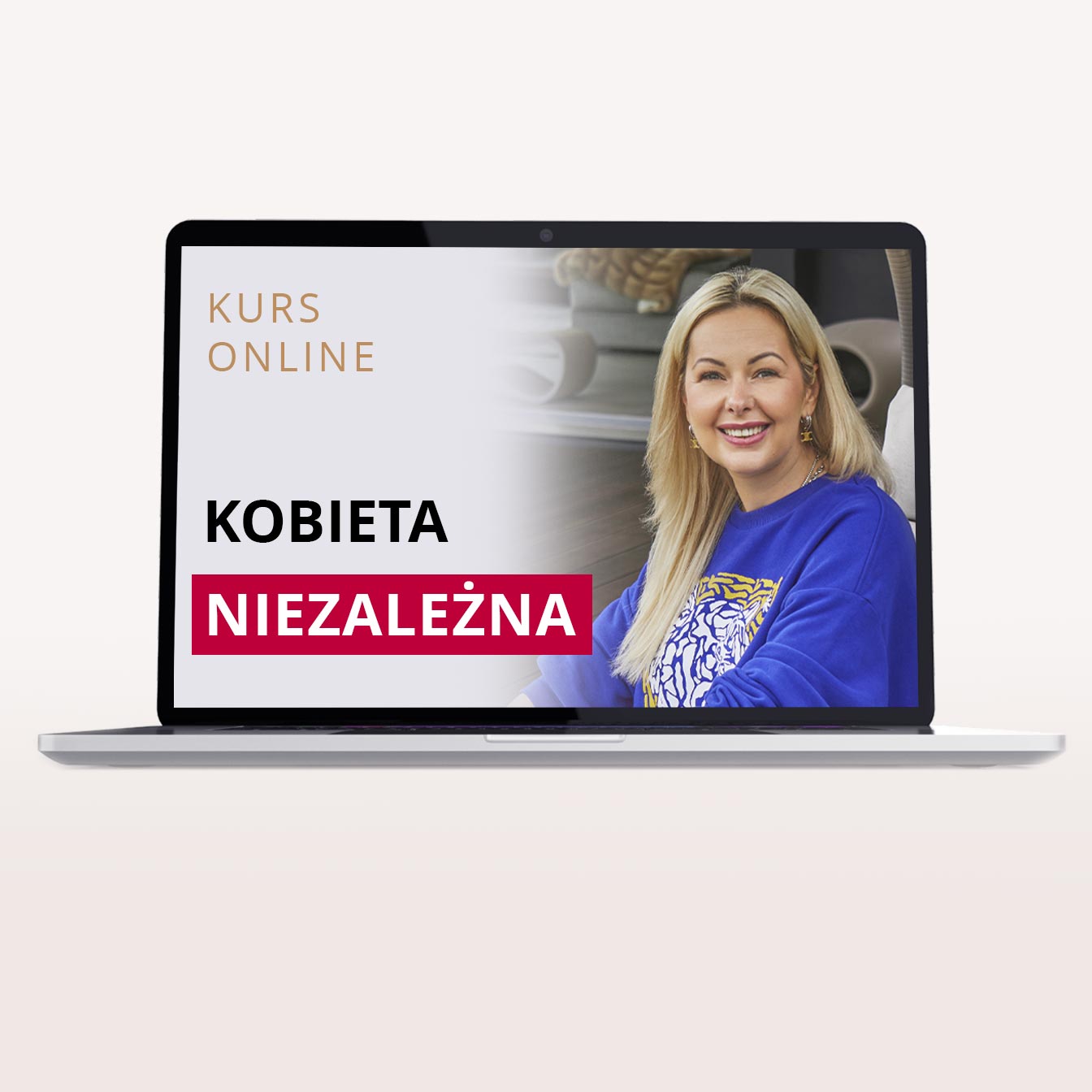 Kobieta Niezależna kurs online – Kamila Rowińska