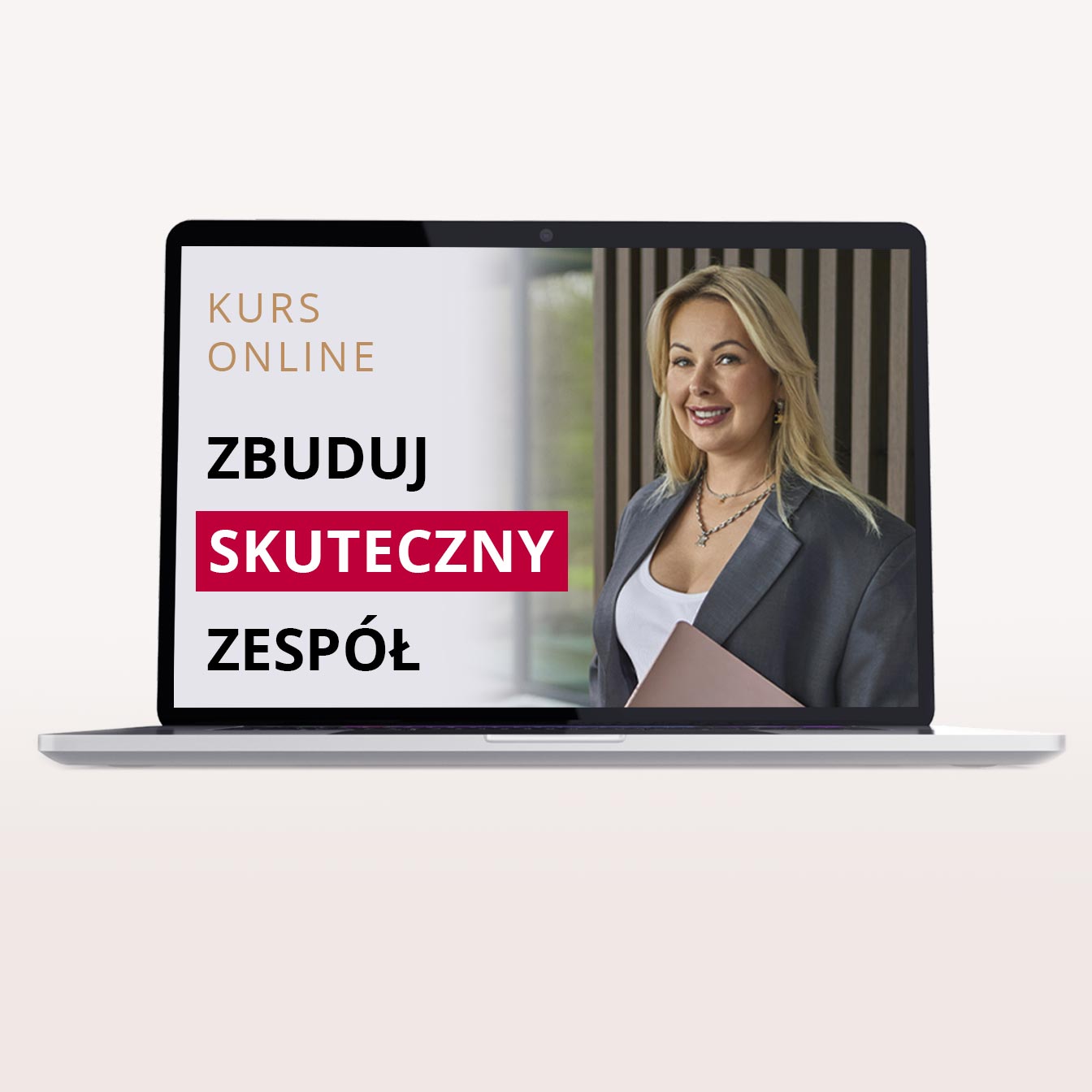 Zbuduj skuteczny zespół kurs online - Kamila Rowińska