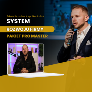 Szkolenie System Rozwoju Firmy Pakiet PRO MASTER