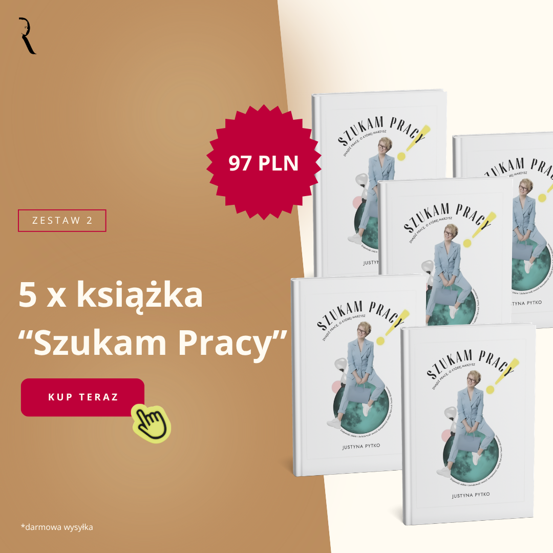 5 x książka "Szukam pracy! Znajdź pracę, o której marzysz " – Justyna Pytko